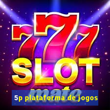 5p plataforma de jogos